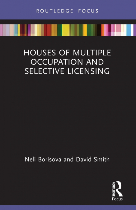 HOUSES OF MULTIPLE OCCUPATION AND SELECTIVE LICENSING