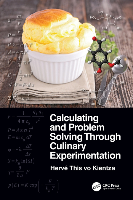 CALCULATING AND PROBLEM SOLVING THROUGH CULINARY EXPERIMENTA