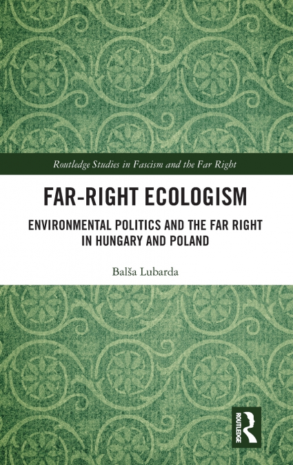 FAR-RIGHT ECOLOGISM