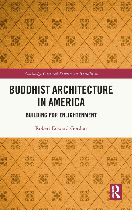 BUDDHIST ARCHITECTURE IN AMERICA