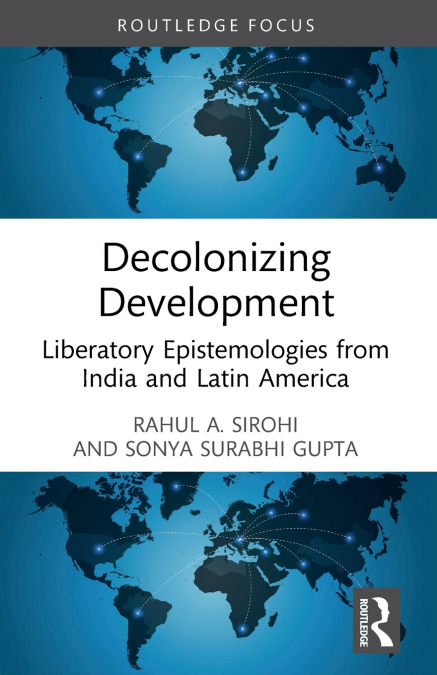 DECOLONIZING DEVELOPMENT