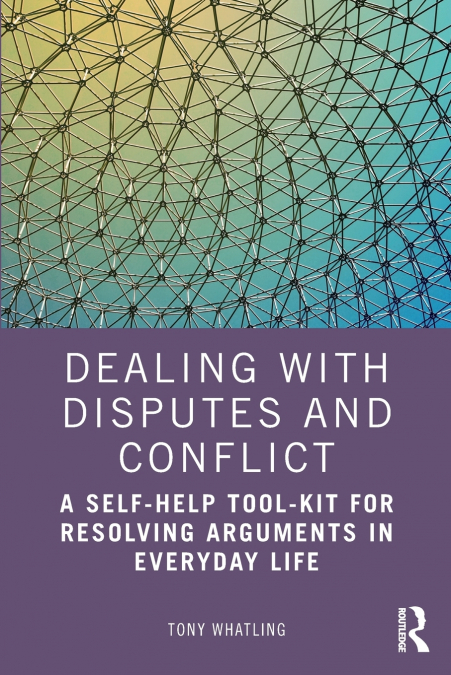 DEALING WITH DISPUTES AND CONFLICT