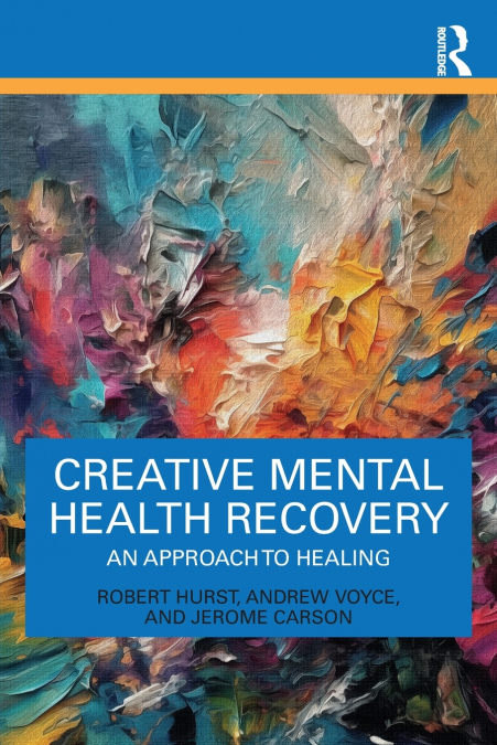 CREATIVE MENTAL HEALTH RECOVERY