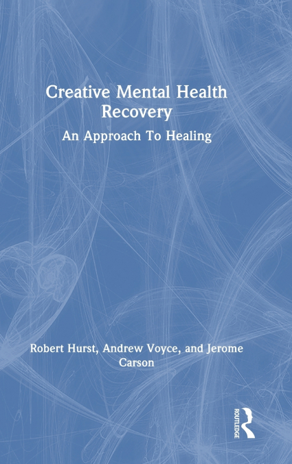 CREATIVE MENTAL HEALTH RECOVERY