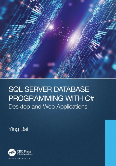 SQL SERVER DATABASE PROGRAMMING WITH C#