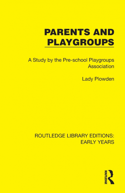 PARENTS AND PLAYGROUPS