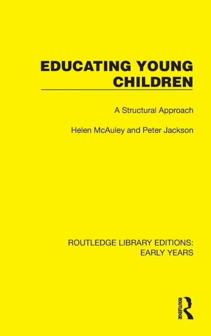 EDUCATING YOUNG CHILDREN