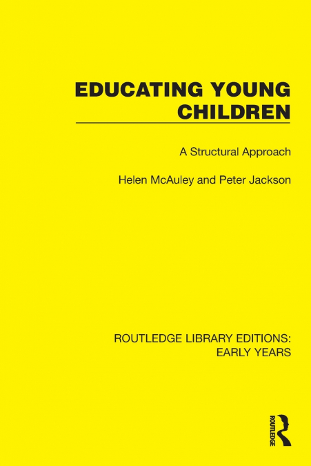 EDUCATING YOUNG CHILDREN