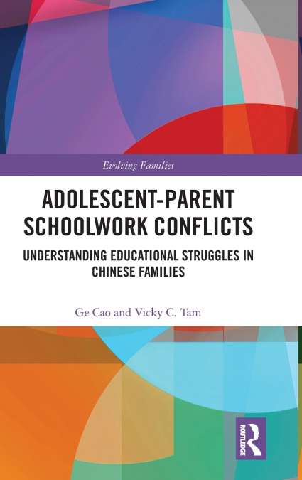ADOLESCENT-PARENT SCHOOLWORK CONFLICTS