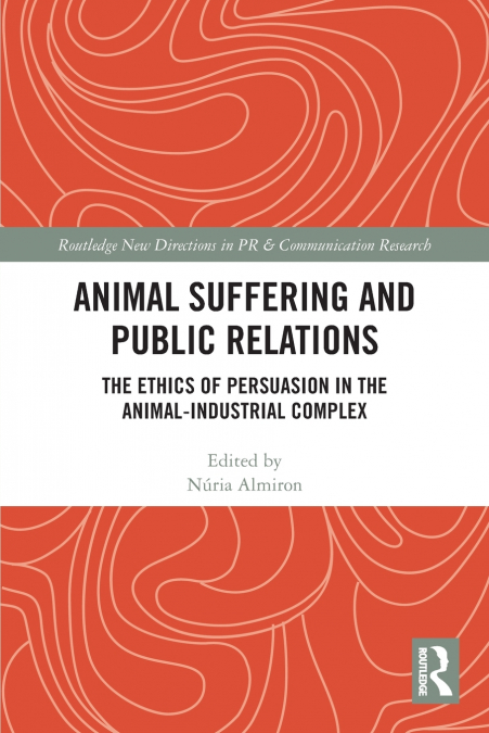 ANIMAL SUFFERING AND PUBLIC RELATIONS