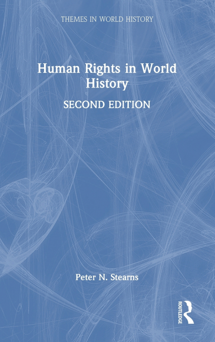 HUMAN RIGHTS IN WORLD HISTORY