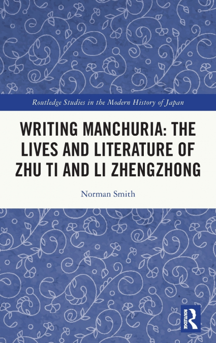 WRITING MANCHURIA