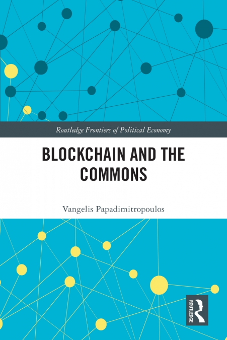 BLOCKCHAIN AND THE COMMONS