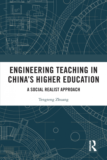 ENGINEERING TEACHING IN CHINA?S HIGHER EDUCATION