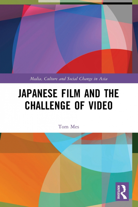 JAPANESE FILM AND THE CHALLENGE OF VIDEO