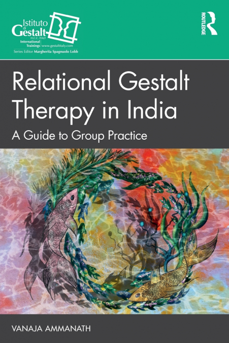 RELATIONAL GESTALT THERAPY IN INDIA