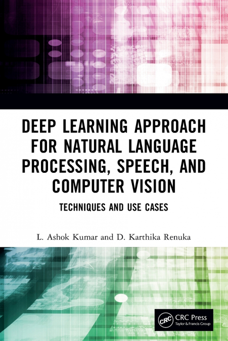 DEEP LEARNING APPROACH FOR NATURAL LANGUAGE PROCESSING, SPEE