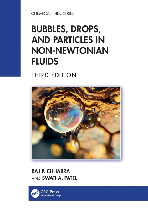 BUBBLES, DROPS, AND PARTICLES IN NON-NEWTONIAN FLUIDS
