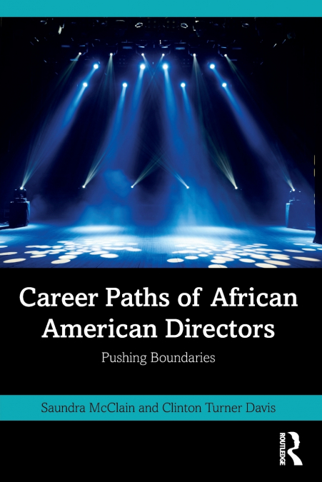 CAREER PATHS OF AFRICAN AMERICAN DIRECTORS