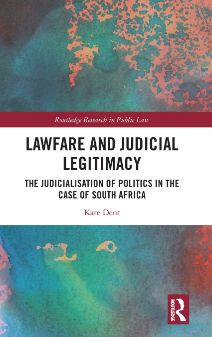 LAWFARE AND JUDICIAL LEGITIMACY