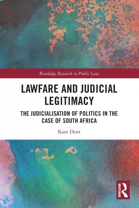 LAWFARE AND JUDICIAL LEGITIMACY