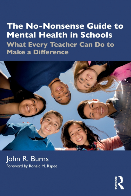 THE NO-NONSENSE GUIDE TO MENTAL HEALTH IN SCHOOLS