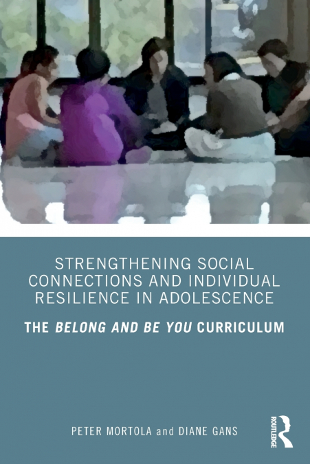 STRENGTHENING SOCIAL CONNECTIONS AND INDIVIDUAL RESILIENCE I
