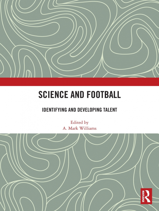 SCIENCE AND FOOTBALL