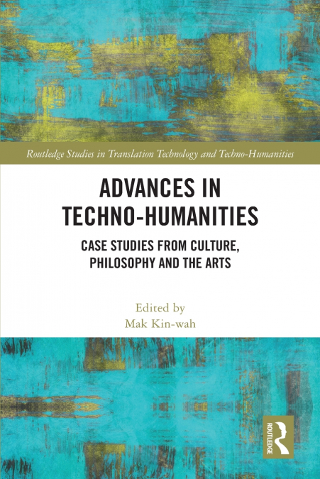 ADVANCES IN TECHNO-HUMANITIES