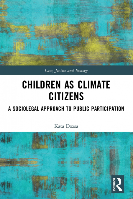 CHILDREN AS CLIMATE CITIZENS