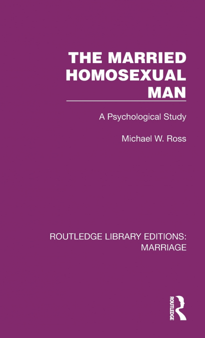 THE MARRIED HOMOSEXUAL MAN