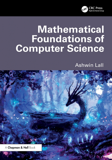 MATHEMATICAL FOUNDATIONS OF COMPUTER SCIENCE