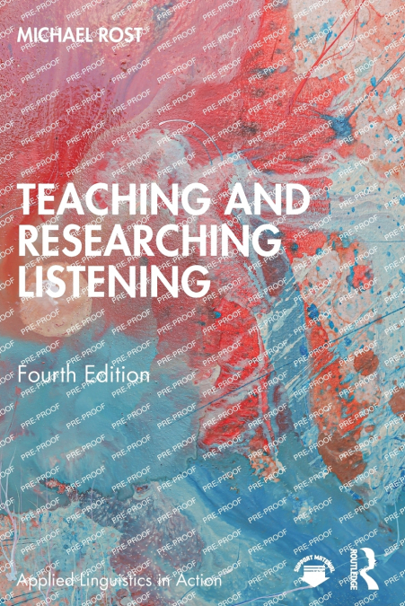 TEACHING AND RESEARCHING LISTENING
