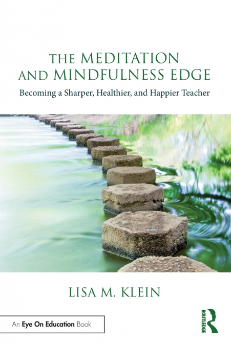 THE MEDITATION AND MINDFULNESS EDGE