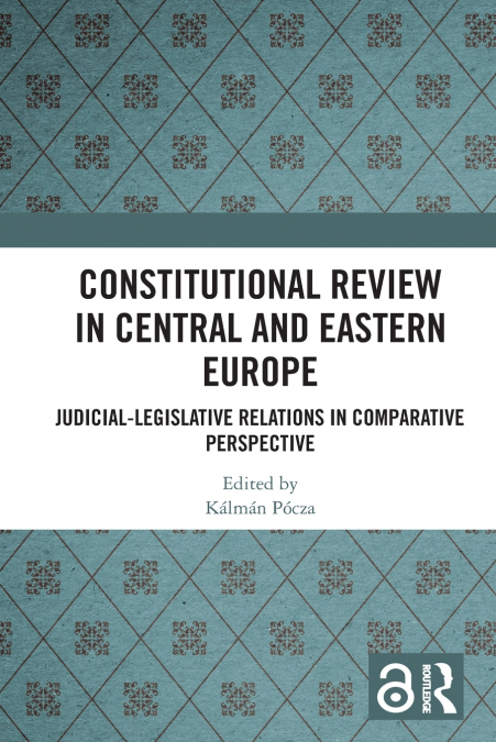 CONSTITUTIONAL REVIEW IN WESTERN EUROPE