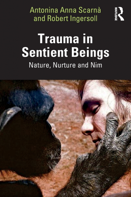 TRAUMA IN SENTIENT BEINGS