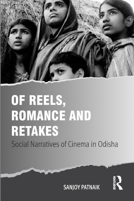 OF REELS, ROMANCE AND RETAKES