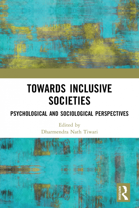 TOWARDS INCLUSIVE SOCIETIES