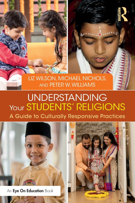 UNDERSTANDING YOUR STUDENTS? RELIGIONS