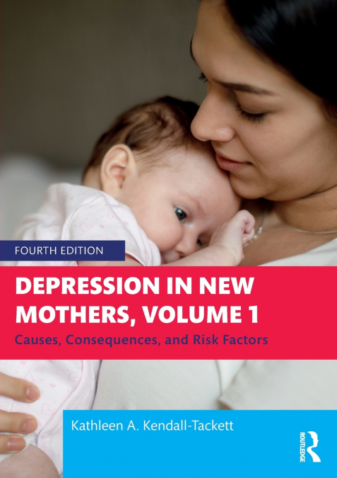 DEPRESSION IN NEW MOTHERS, VOLUME 1