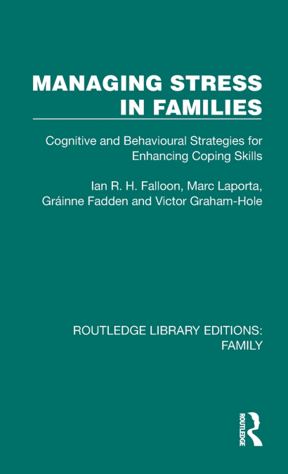 MANAGING STRESS IN FAMILIES