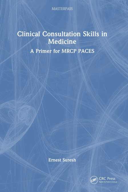 CLINICAL COMMUNICATION SKILLS IN MEDICINE