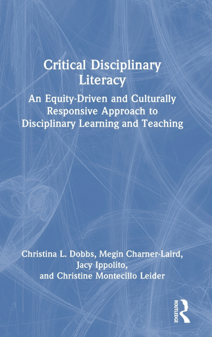CRITICAL DISCIPLINARY LITERACY