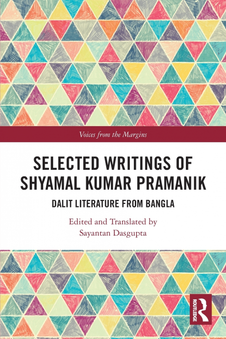 SELECTED WRITINGS OF SHYAMAL KUMAR PRAMANIK