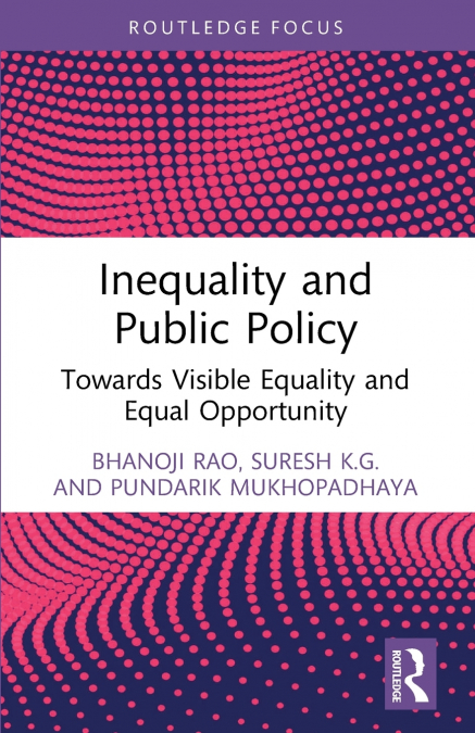 INEQUALITY AND PUBLIC POLICY