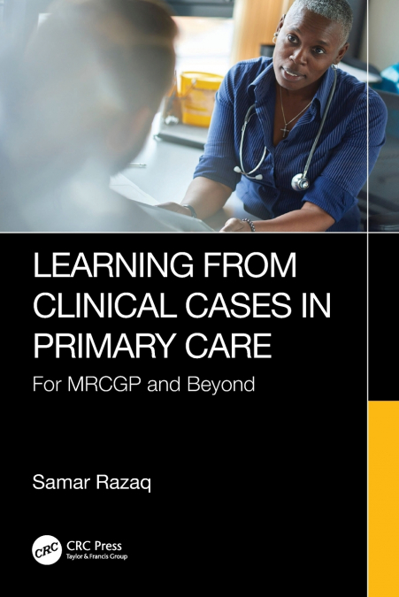 LEARNING FROM CLINICAL CASES IN PRIMARY CARE
