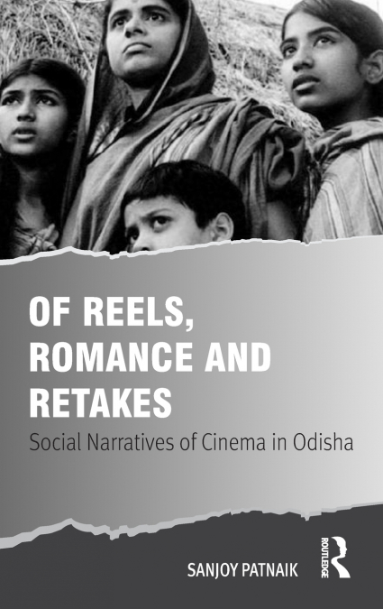 OF REELS, ROMANCE AND RETAKES