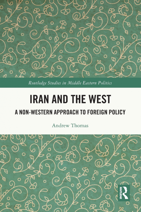 IRAN AND THE WEST
