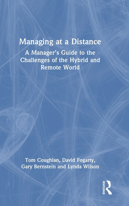MANAGING AT A DISTANCE