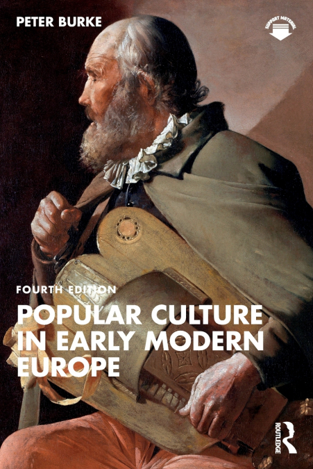 POPULAR CULTURE IN EARLY MODERN EUROPE